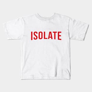 Isolate Kids T-Shirt